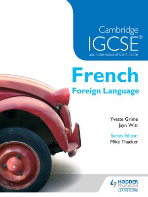 cover image of Cambridge IGCSE&#174; and International Certificate French Foreign Language
